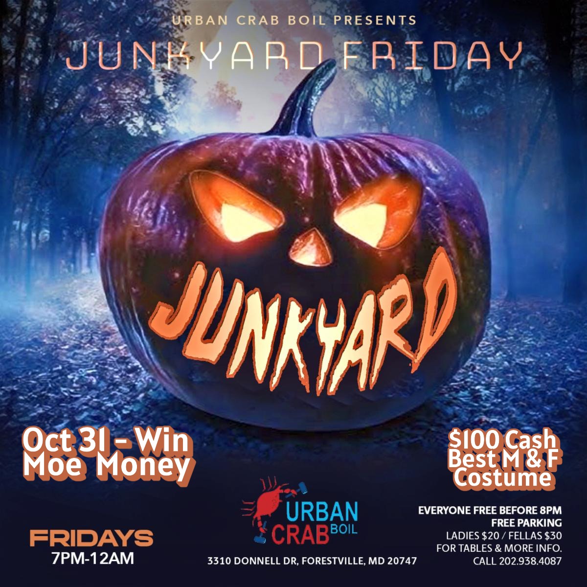 🎶 TONIGHT: Halloween Friday @ Urban Crab Boil w/ JYB 🔥 Costume contest + glow lights | 7–12 | FREE b4 8 | Ladies $20 | Fellas $30 | 202.938.4087 #JunkyardFridays