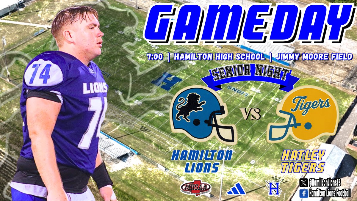 🏈 GAMEDAY
🗒️ SENIOR NIGHT
🆚 Hatley Tigers
‼️ Region 1-2A
🕖 7:00
📍 Hamilton High School
🏟️ Jimmy Moore Field
🌙 Clear | 52°
🎽 🔵🔵⚪️
🎧 hamilton-lions-athletics.mixlr.com