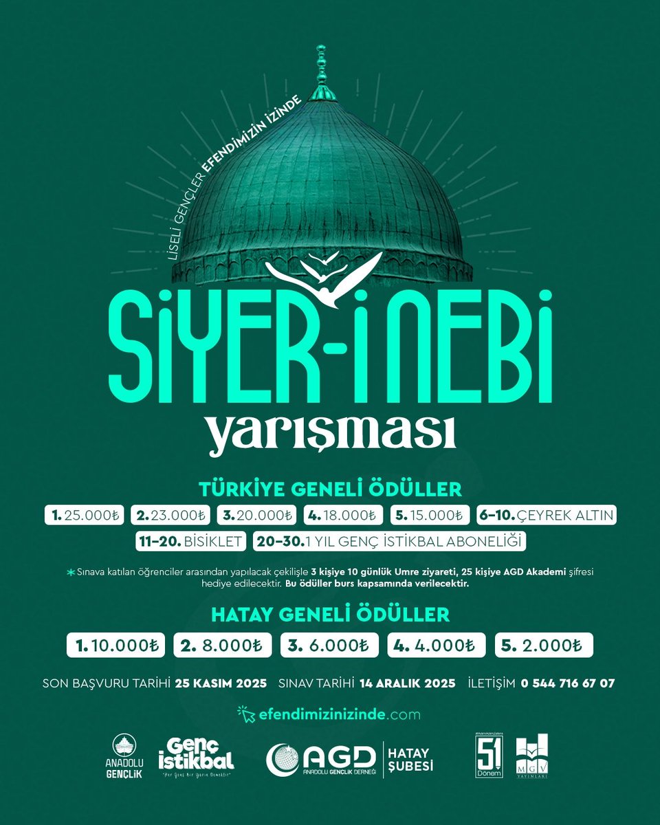agdhatay's tweet image. 📍Liseli Gençler Efendimizin İzinde Siyer-i Nebi Yarışması 2025 - Hatay

Kaybedeni olmayan, Siyer-i Nebi Yarışmasına efendimizinizinde.com🖱 adresinden kayıt olabilirsiniz.

📆Son başvuru: 25 Kasım 2025

✒️Sınav: 14 Aralık 2025

#GençlerEfendimizinİzinde
#SiyeriNebi