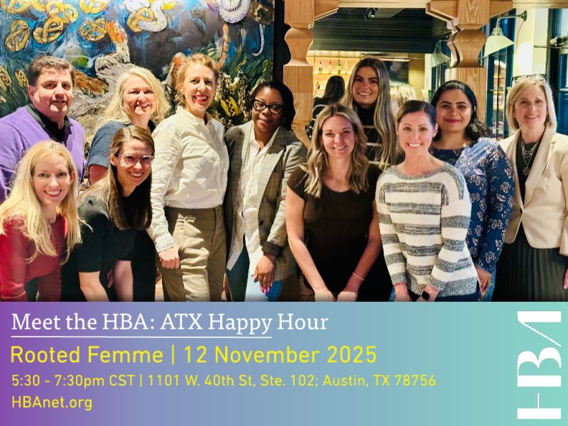 Join #HBA Austin for an evening of inspiration, connection, and community and a chance to network, recharge, and hear from Dr. Stubbs, Founder of Rooted Femme. 

📅 Date: 12 November, 2025
📍 Location: Rooted Femme, Austin
🔗 Registration: ow.ly/m6WZ50Xhga7