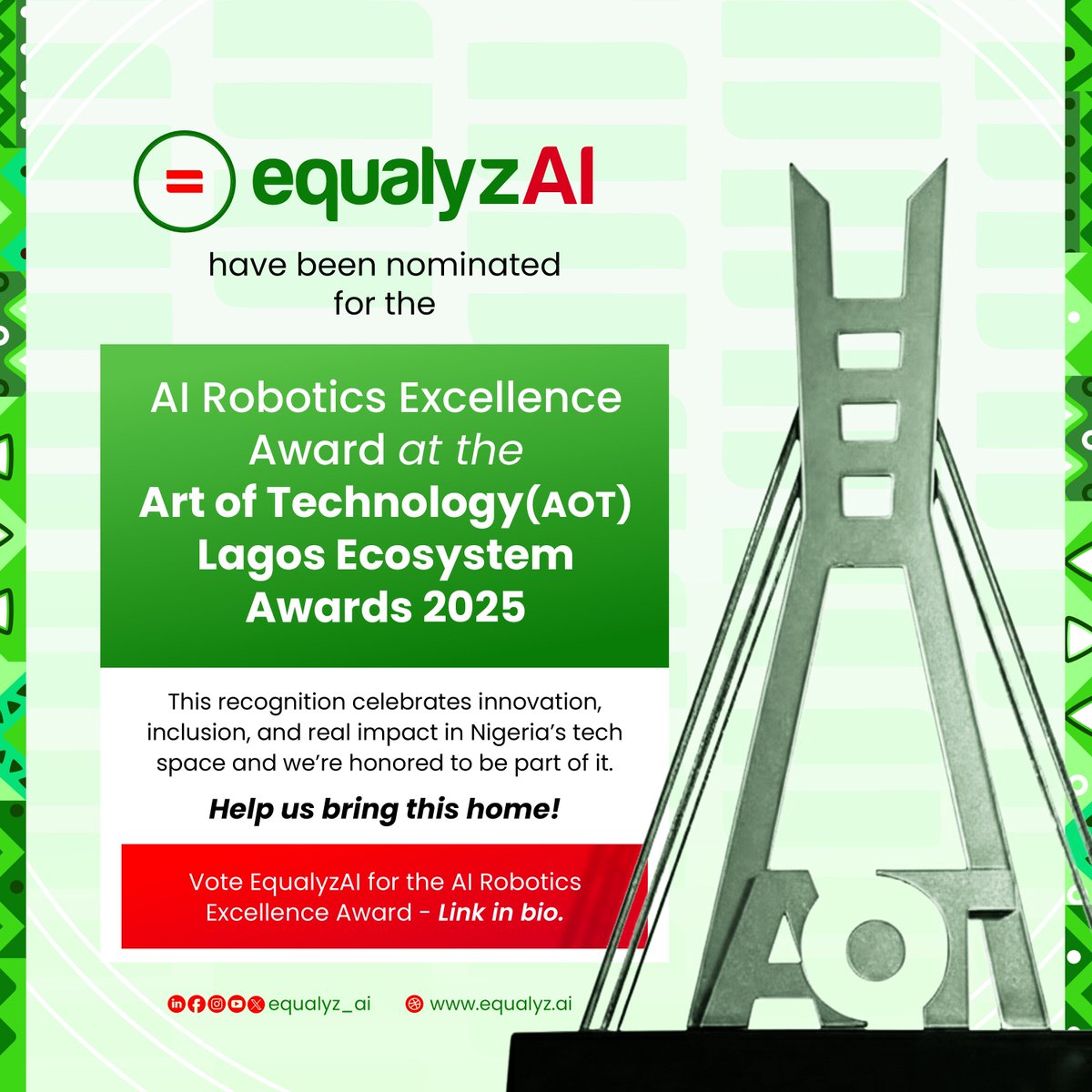 We’re excited to share that <a href="/equalyz_ai/">Equalyz_AI</a> has been nominated for the AI/ML Excellence Award at Art of Technology Lagos (<a href="/LagosAot/">AOTLagos</a>) 7.0.

This recognition highlights our mission to digitize African languages and make AI truly inclusive, representative, and accessible for every voice