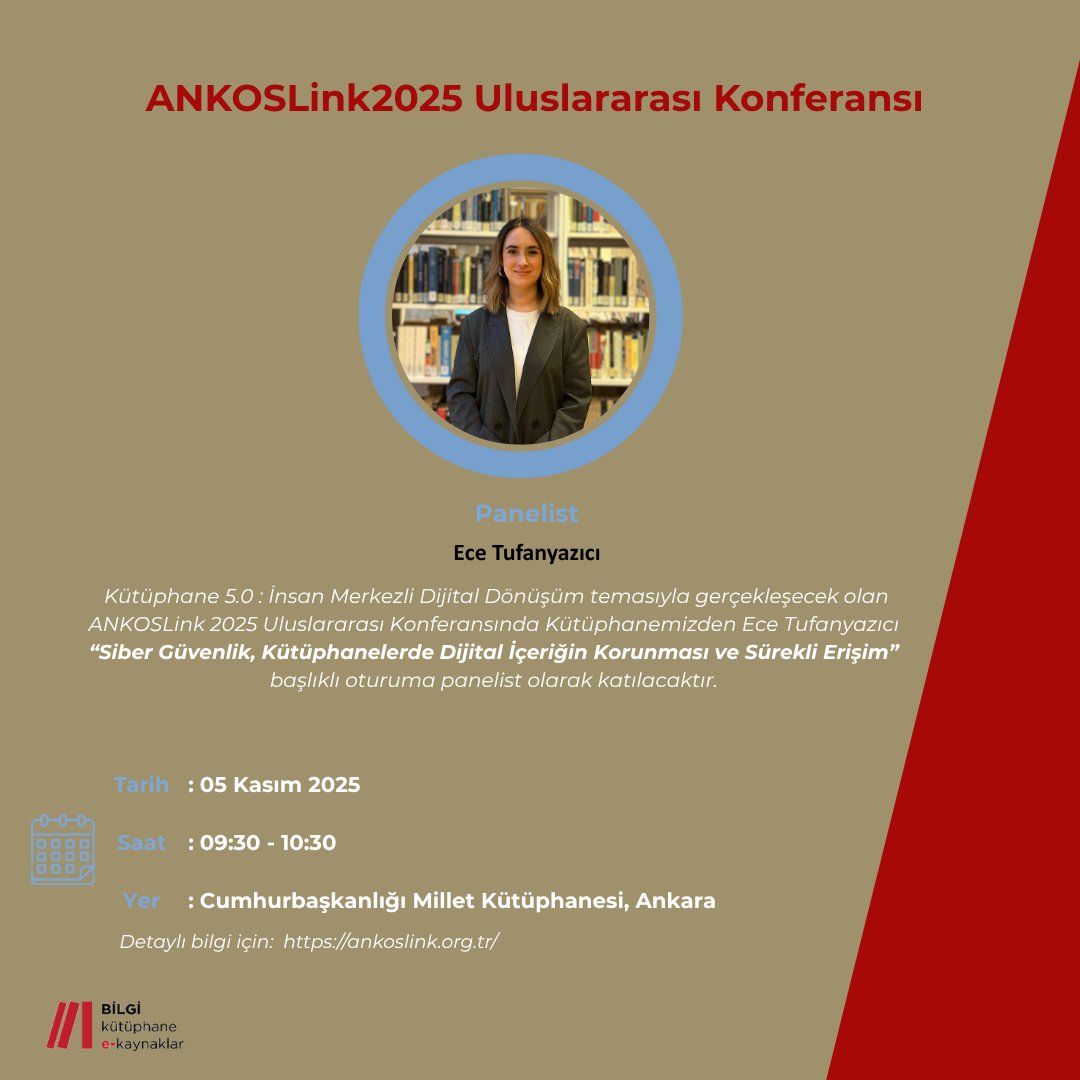 BILGI_Library's tweet image. Detaylı bilgi için / For more information: ankoslink.org.tr