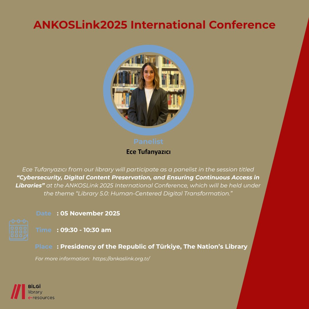 BILGI_Library's tweet image. Detaylı bilgi için / For more information: ankoslink.org.tr