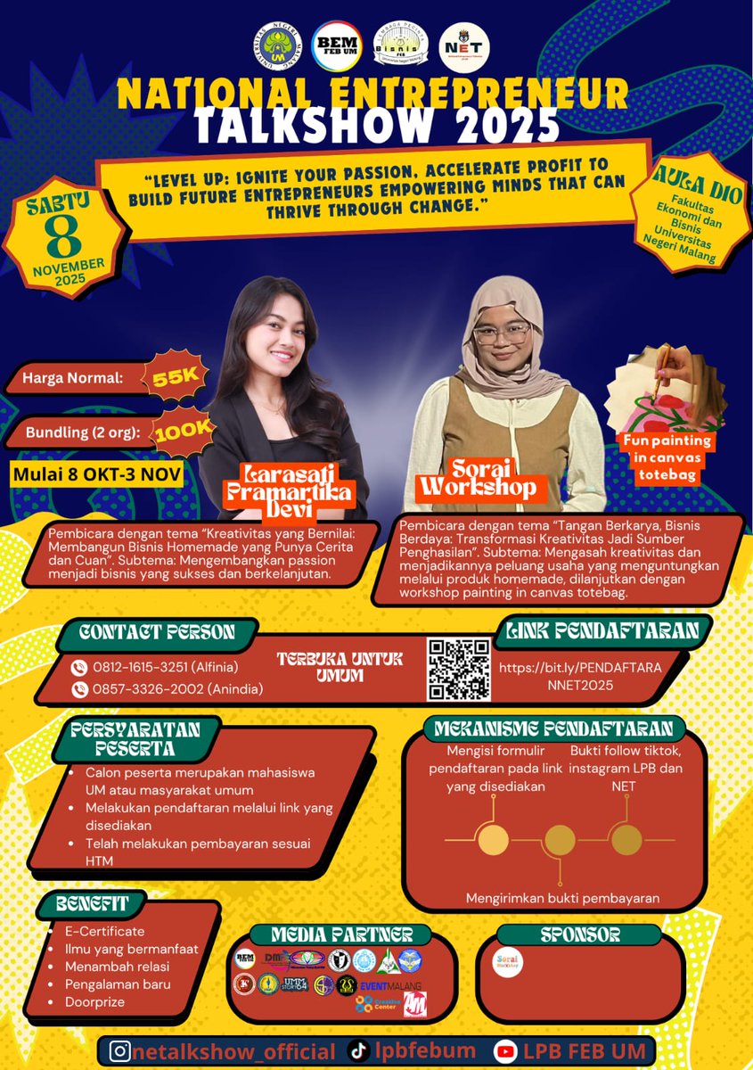 eventmalang's tweet image. 🚀✨ NET 2025 is Coming! ✨🚀
“Level Up: Ignite Your Passion, Accelerate Profit!” 💡

📅 8 Nov 2025 | 📍 Aula D10 FEB UM
💰 Rp55K | Bundling Rp100K (2 org)
🗓️ Daftar s.d. 3 Nov

#NET2025 #LevelUp #FEBUM #WirausahaMuda