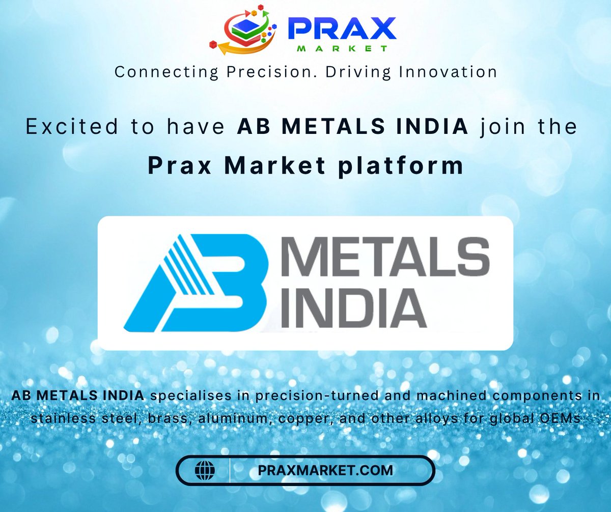 PraxEngineering's tweet image. Excited to welcome AB Metals (India) to Prax Market — where precision meets innovation!

🌍 Join the platform redefining industry connections in precision engineering 

👉 praxmarket.com

#PraxMarket #PrecisionEngineering #EngineeringExcellence #SmartManufacturing