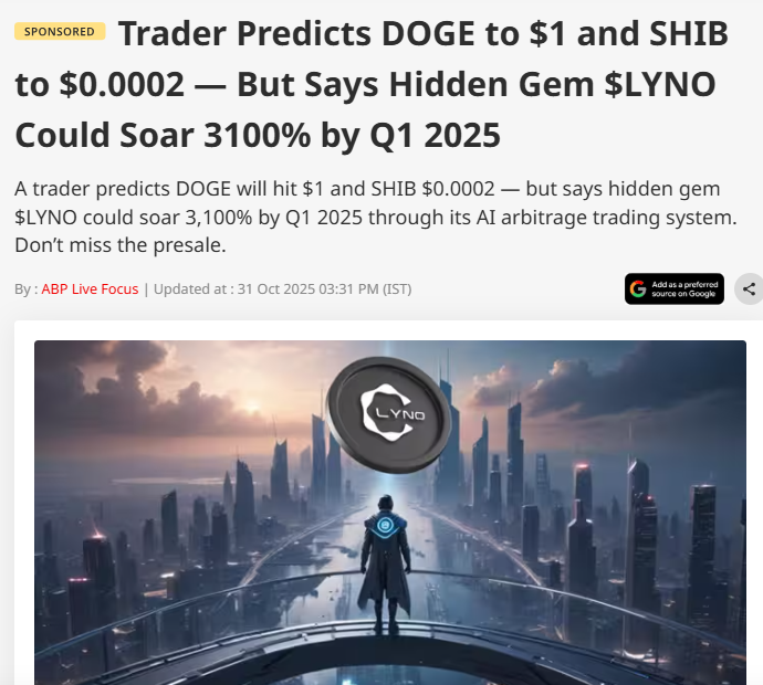 thecryptopulsee's tweet image. Trader Predicts DOGE to $1 and SHIB to $0.0002 — But Says Hidden Gem $LYNO Could Soar 3100% by Q1 2025

A trader predicts DOGE will hit $1 and SHIB $0.0002 — but says hidden gem $LYNO could soar 3,100% by Q1 2025 through its AI arbitrage trading system. 

#PDPD…
