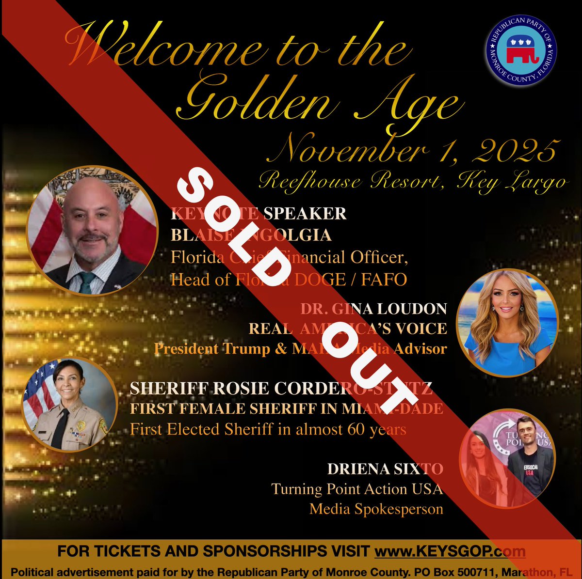 FloridaKeysGOP's tweet image. SOLD OUT!  
THANK YOU to everyone who sponsored tables, purchased ads and tickets to attend, we are looking forward to seeing you all there.
@GovGoneWild 
@RealDrGina 
@Sheriff_Rosie 
@TPUSA