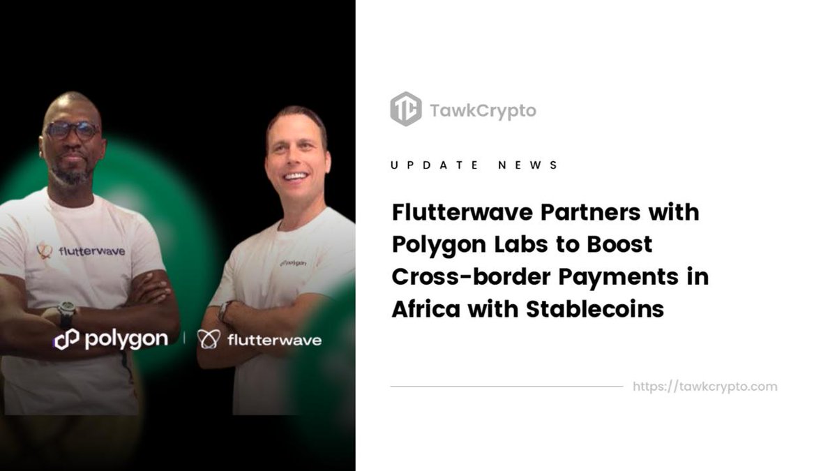 Tawkcrypto's tweet image. Flutterwave Partners with Polygon Labs to Power Stablecoin Payments Across Africa
@theflutterwave, Africa’s leading payment service provider, has joined forces with @0xPolygon to launch a stablecoin-powered cross-border payment solution.
This partnership combines Flutterwave’s…
