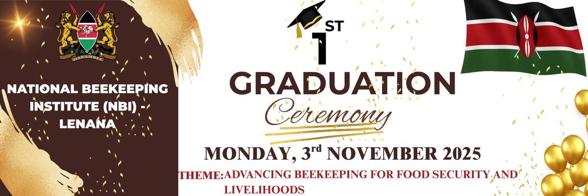 🐝 X (Twitter) Post

🎓 A SPECIAL MILESTONE! 🐝
We’re celebrating our First Certificate in Apiculture Graduation at NBI–Lenana on 3rd Nov 2025!

? Join us live on Facebook &amp; YouTube.
#NBIKenya #BeekeepingKE #Graduation2025
