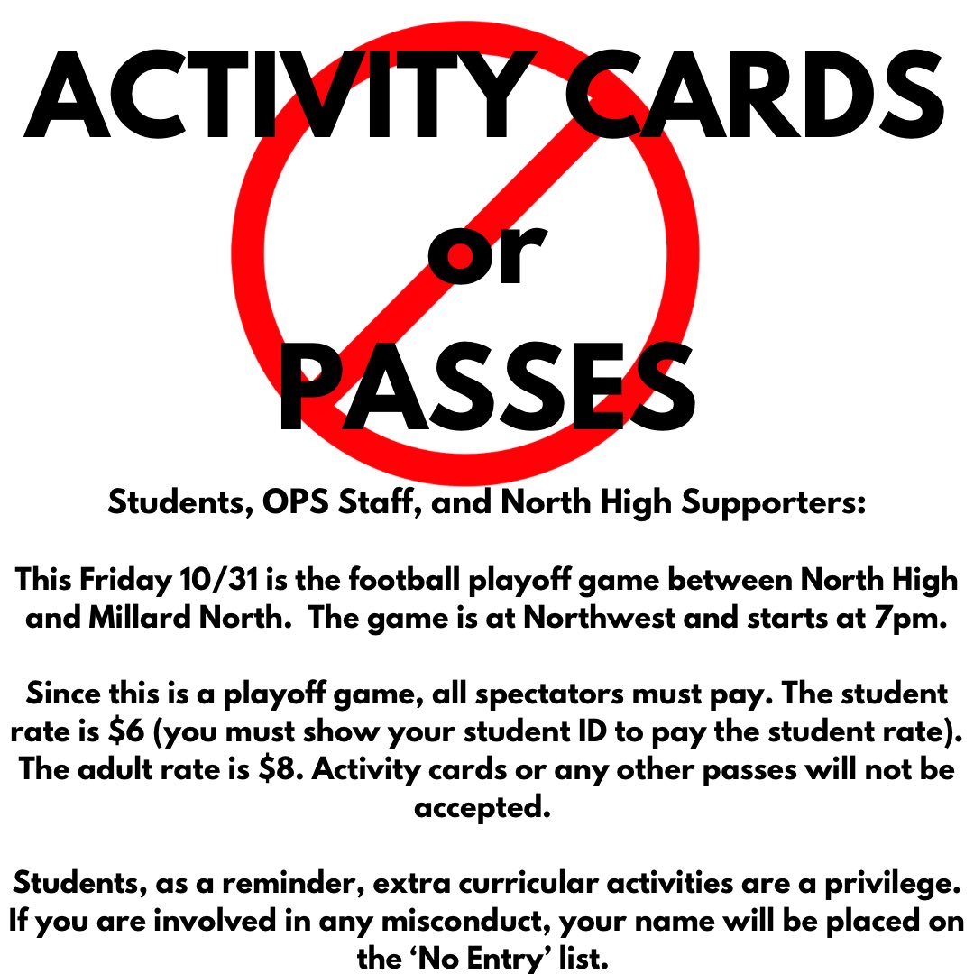 North High Students and Viking Nation Supporters:  if you’re planning to attend tonight’s playoff game v. Millard North, activity cards and passes will NOT be accepted.  Students are $6 (if you show your student ID) and all other entry is $8. #place2be 💙💛💙💛