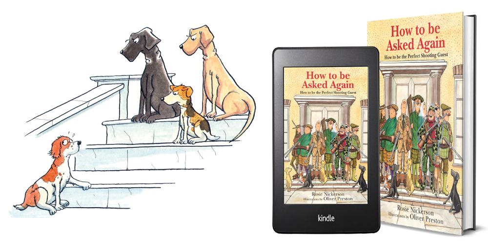 ‘How to be Asked Again’ by Rosie Nickerson with illustrations by Oliver Preston
With interviews from beaters, keepers, flankers, pickers up, shoot organisers, shoot owners, and grouse moor owning earls and dukes.
#NewBook #Humour #FieldSports
quillerpublishing.com/product/how-to…