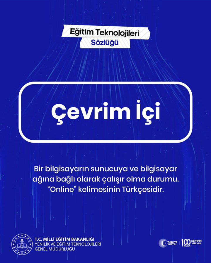 Blue background image with white text defining Cevrim Ici as working via computer server and computer the Turkish for online includes Ministry of National Education seal and Innovation and Educational Technologies General Directorate logo at bottom