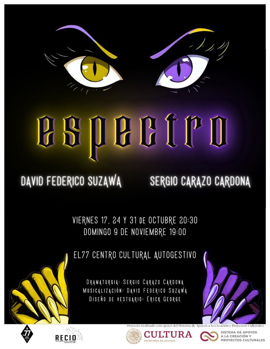 #FelizViernes a ritmo de música, cabaret, anime, teatro político y nostalgia millennial en el espectáculo “Espectro” que se presenta en El 77 Centro Cultural Autogestivo a las 8pm. #PasesDobles solo RT+ Nombre y confirmar a la brevedad
