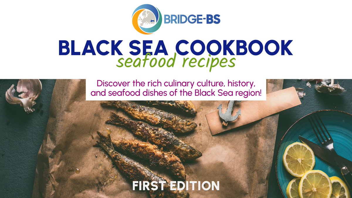 This #BlackSeaActionDay, BRIDGE-BS launches Black Sea Cookbook!

Developed by <a href="/TudavTudav/">Türk Deniz Araştırmaları Vakfı (TÜDAV)</a> &amp; partners, it features seafood recipes to celebrate #BlackSea’s culinary heritage while showcasing commercial &amp; protected species as well as fishery regulations for responsible consumption.