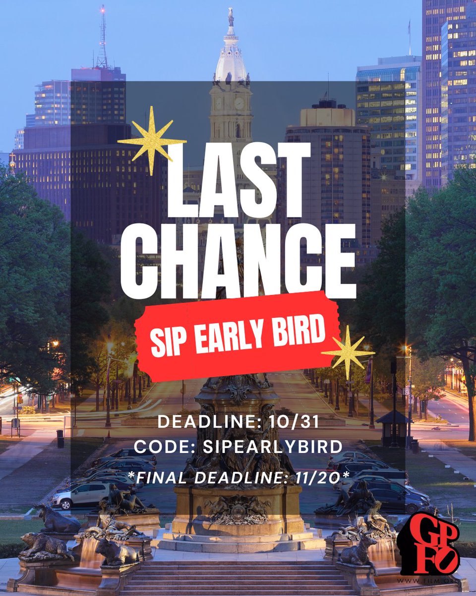 Final Call for Early Bird!
Submit your feature or TV pilot to the Set in Philadelphia (SIP) 2026 Screenwriting Competition — open to all storytellers worldwide
Prizes up to $10,000
Early Bird: 10/31 | Code: SIPEARLYBIRD

🔗 film.org/sip-screenwrit…

#SIP2026 #GPFO #FilmInPhilly