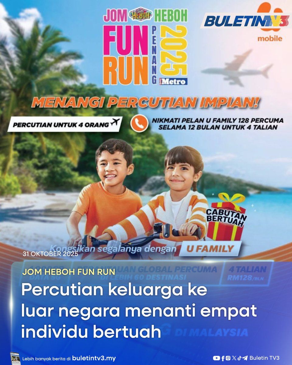 BuletinTV3's tweet photo. JOM HEBOH FUN RUN | Percutian keluarga ke luar negara untuk empat orang lengkap dengan tiket penerbangan, penginapan serta Pelan U Family 128 percuma selama 12 bulan daripada U Mobile menanti pemenang cabutan bertuah utama bagi peserta yang menyertai acara larian Jom Heboh Fun Run bersama Harian Metro.

Acara larian santai sempena Karnival Jom Heboh itu akan berlangsung pada 9 November ini di Stadium Negeri Pulau Pinang, Batu Kawan.

#BuletinTV3 #JomHeboh #FunRun #BatuKawan