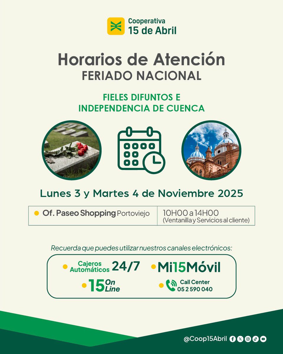 Informamos nuestro horario especial de atención en este feriado. 

📲 Recuerda que puedes usar nuestros canales electrónicos 24/7: Mi15Móvil y 15Online.

#Coop15DeAbril  #Comunicado #OrgulloManabita #LaPrimeraDeManabí