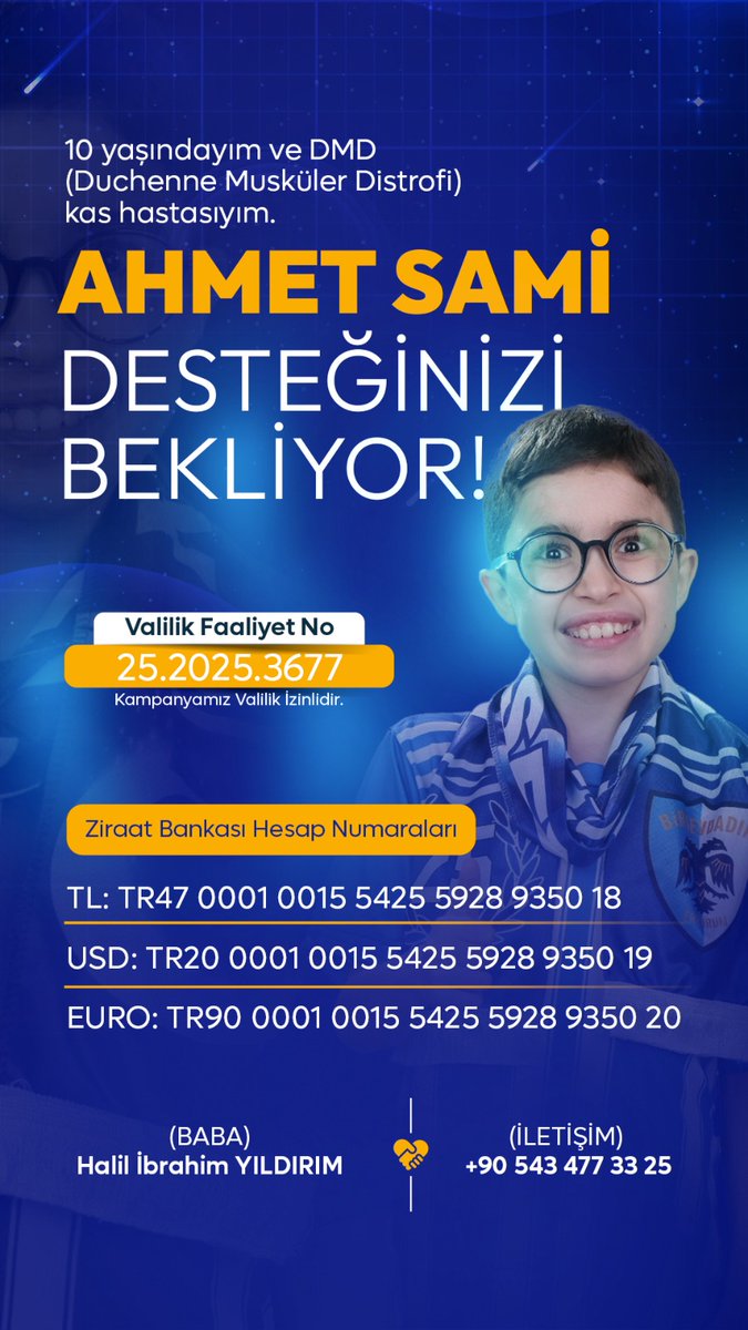 Ben Ahmet Sami 10 yaşındayım ve Dmd kas hastalığım var.  Tedavi bedelim 2.9 milyon dolar olan Elevidys gen tedavisine  kavuşabilmem ve Dubai ye gidebilmek için sizin desteğinize ihtiyacım var
#dmdahmetsami #ahmetsamiyeumutol
#ahmetsamiyedestekol 
<a href="/saglikbakanligi/">T.C. Sağlık Bakanlığı</a>
