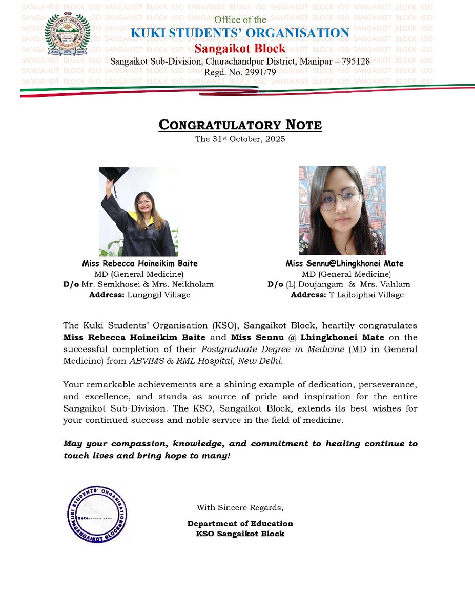 Warmest congratulations to:
 Miss Rebecca Hoineikim Baite and
Miss Sennu @Lhingkhonei Mate
On the successful completion of your Postgraduate Degrees in Medicine (MD). Wishing you continued success in your medical career.