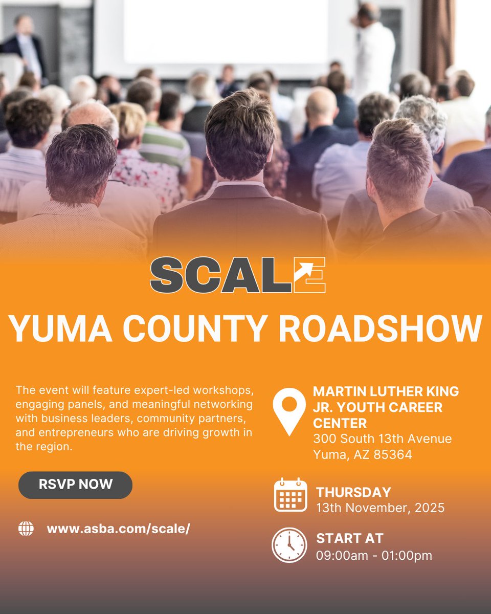 Yuma Entrepreneurs — Let’s Elevate Your Business!

Join us on Thursday, November 13 for the SCALE Roadshow - Yuma County Stop from 9 AM to 1 PM in Yuma, AZ. This FREE, high-impact event brings together tools, strategies, and community connections to help your business thrive.