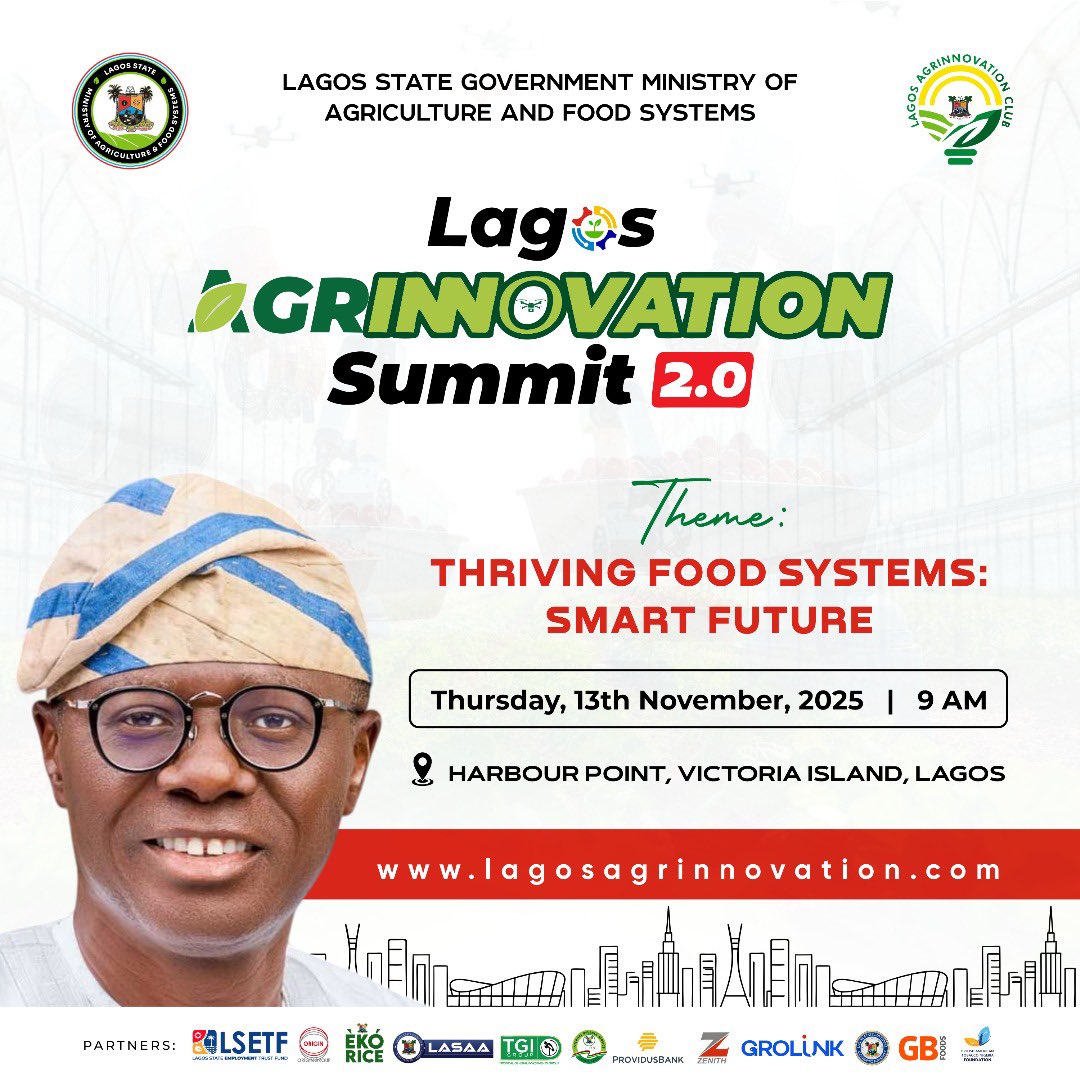 Get ready for Lagos Agrinnovation Summit 2.0!

The Lagos State Government, through the Ministry of Agriculture and Food Systems, is set to host the second edition of the Lagos Agrinnovation Summit. 

This year’s theme: “Thriving Food Systems: Smart Future” 

Date: Thursday, 13th