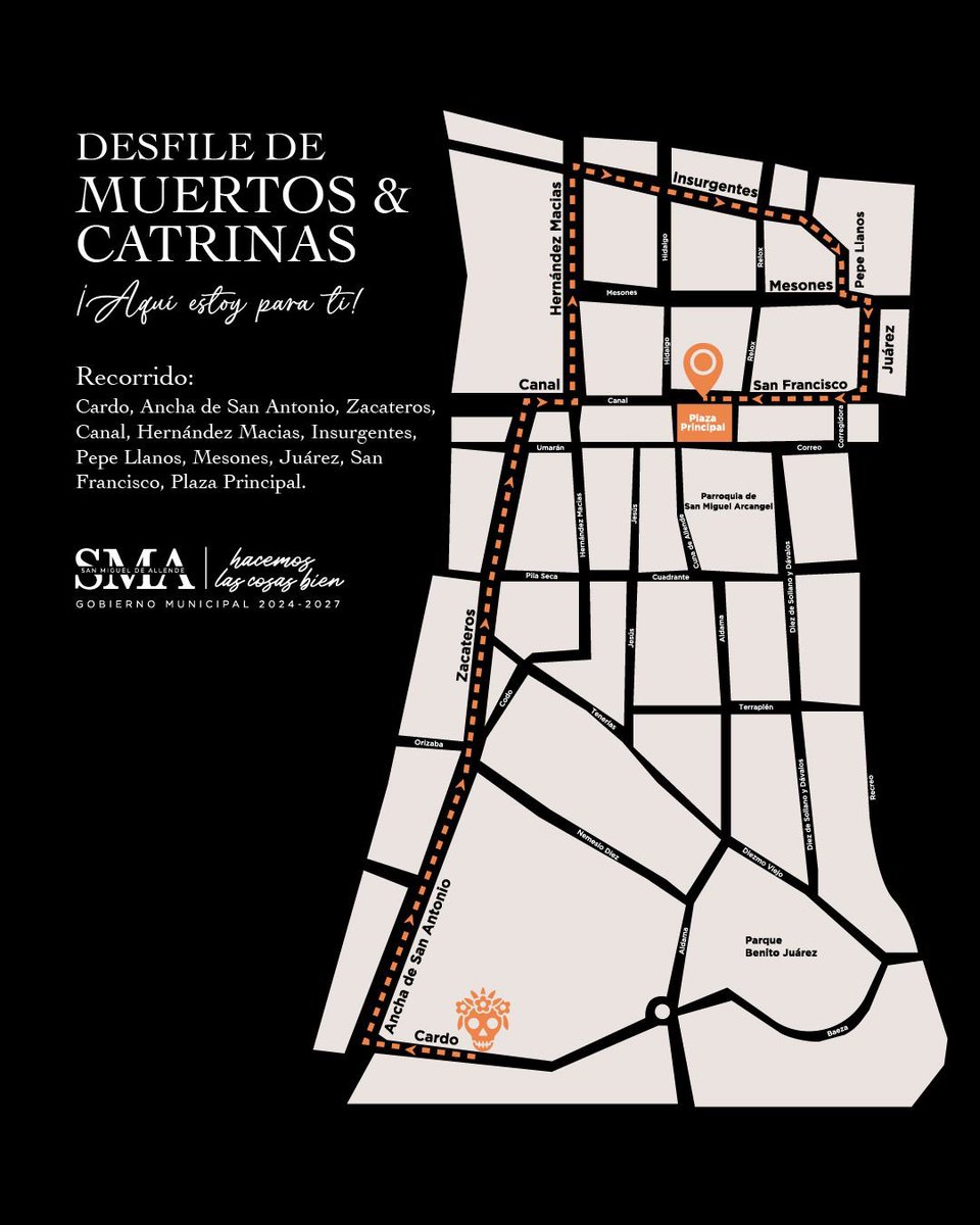 Ven al Desfile de Muertos &amp; Catrinas este 2 de noviembre a las 6:00 p. m.
El punto de partida será El Cardo, rumbo al Jardín Principal.
Consulta el recorrido 👇  y únete a esta gran celebración 💀✨

#SanMiguelDeAllende #DíaDeMuertos #HacemosLasCosasBien