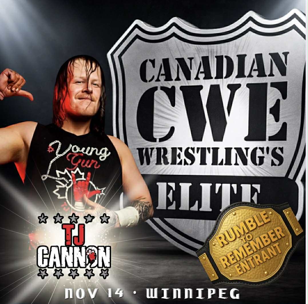 CWECanada's tweet image. Top Winnipeg Wrestling Free Agent &quot;The Pistol Punk&quot; TJ Cannon Debuts In The 2025 50 Man Rumble To Remember on Friday, November 14th in Winnipeg, Manitoba!