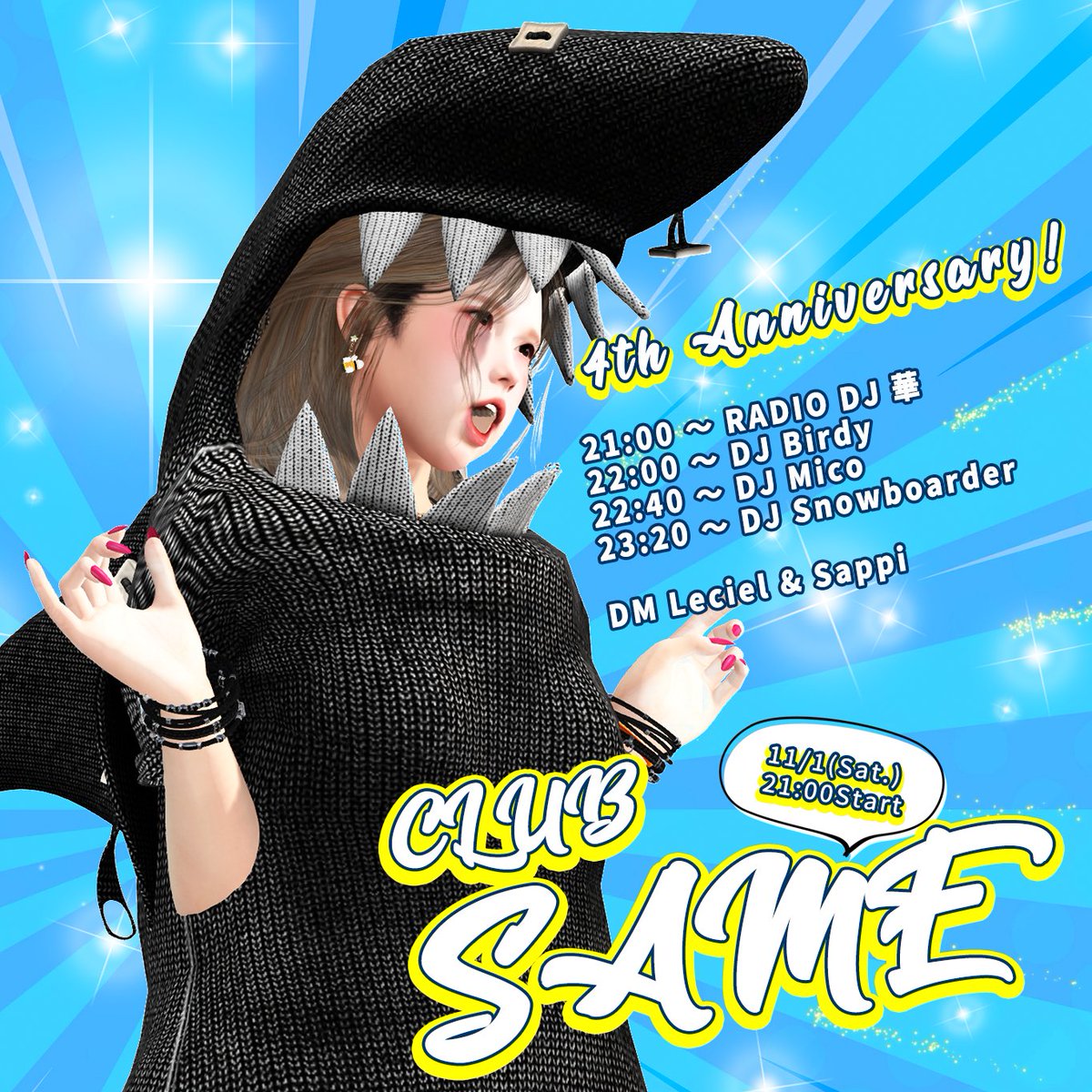 Club SAME 久々の営業となります！
■2025/11/01 (土)
21:00 〜 RADIO DJ 華
22:00 〜 DJ Birdy
22:00 〜 DJ Mico
23:20 〜 DJ Snnowboarder

DM Leciel &amp; Sappi

でお届けします！

場所は引っ越したのでこちらで！
maps.secondlife.com/secondlife/Maw…