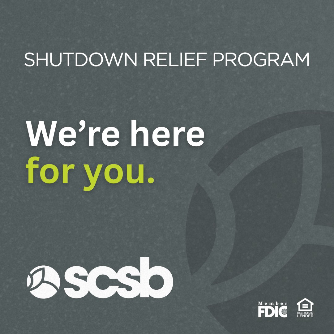 SCSBnet's tweet image. SCSB Offers Federal Worker Support During Govt. Shutdown

SCSB is offering a SHUTDOWN RELIEF PROGRAM designed to provide quick access to funds during this challenging time. Customers who may be impacted are encouraged to scsbnet.com/contact-us to explore options for assistance.