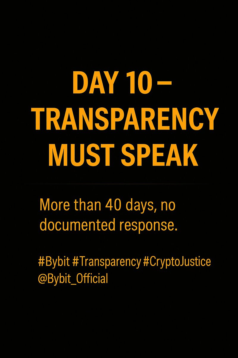 sharp__coin's tweet image. Day 10 — Transparency must speak

It’s been more than 40 days since Case #21682711 began, and still no documented or verifiable response from Bybit or any regulator
Silence doesn’t build trust — accountability does
#Bybit #Transparency #CryptoJustice #FairTrading @Bybit_Official