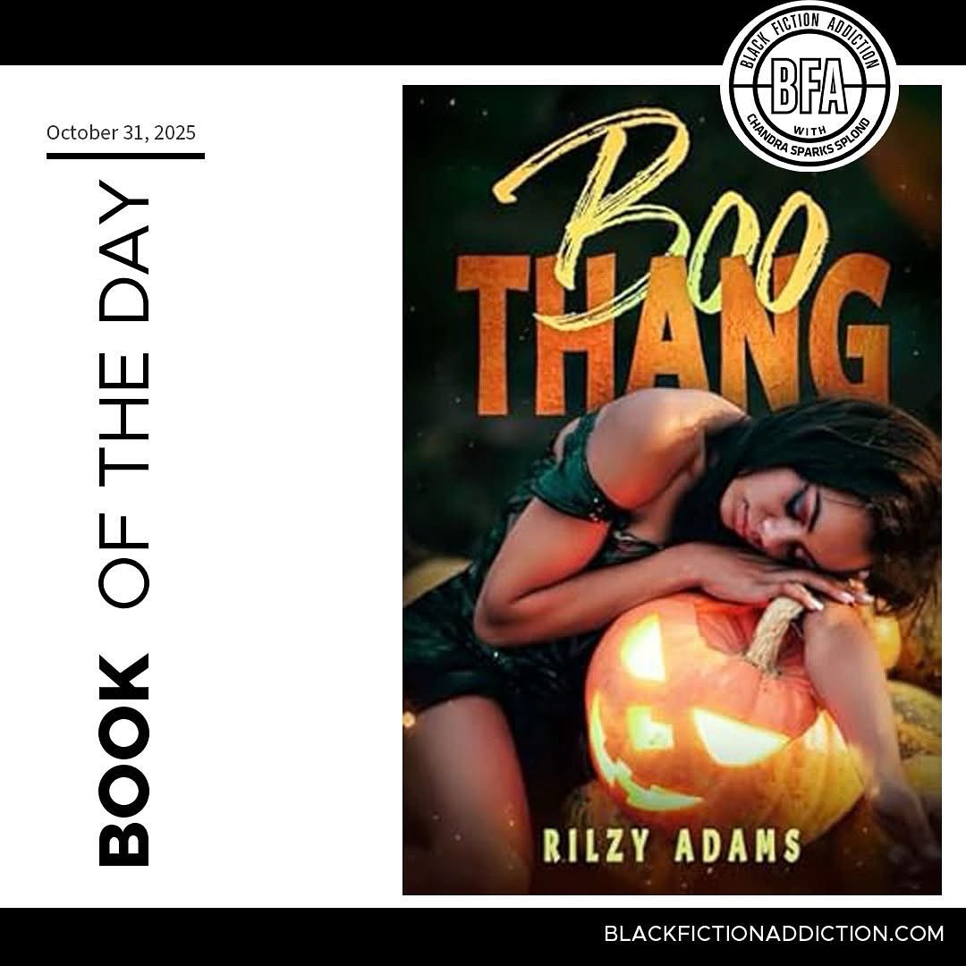 #bookoftheday: Boo Thang by 
Rilzy Adams

For Piper James, the scariest thing about this Halloween is how badly she wants her best friend’s little brother.

amzn.to/3ITSqXq