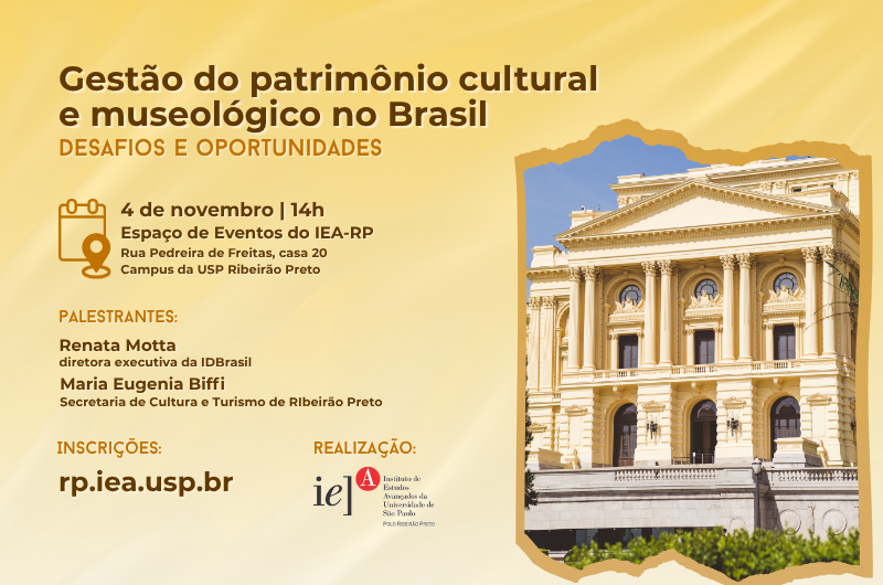 IEARP's tweet image. O IEA-RP promove no dia 04/11, às 14h, em seu Espaço de Eventos, a conferência presencial “Gestão do patrimônio cultural e museológico no Brasil: desafios e oportunidades”. Inscrições gratuitas pelo formulário em rp.iea.usp.br. Saiba mais: rp.iea.usp.br/conferencia-di…