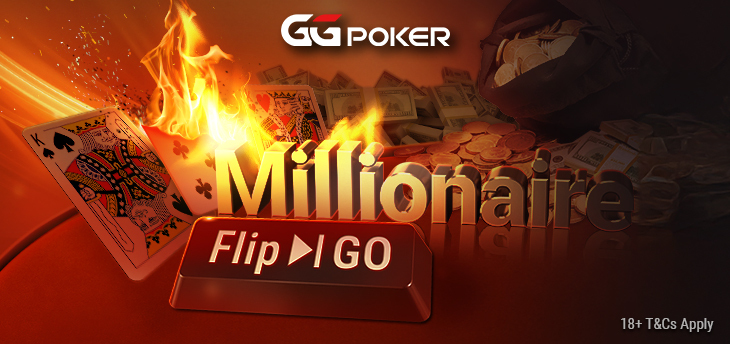 raketherake's tweet image. FOLDING IS CANCELLED.

Flip &amp;amp; Go Millionaire is BACK at @GGPoker Nov 1–11

• $11 buy-in
• Flip first, cash later
• $1M prize pool
• Satellites from $0.11
• Final Go Stage: Nov 11 @ 19:00 UTC

👉 ggpoker.com/tournaments/fl…
#FlippinRich #GGPoker #PokerWithPunch