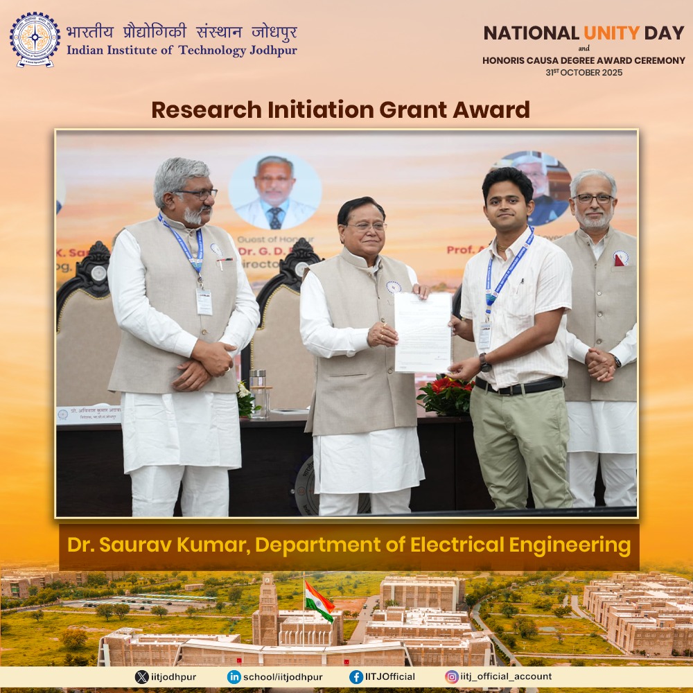 iitjodhpur's tweet image. Congratulations to Dr. Saurav Kumar, Dept. of Electrical Engineering, @IITJodhpur, for being awarded the Research Initiation Grant of ₹25 lakh!

#IITJodhpur #ResearchInnovation #ElectricalEngineering
