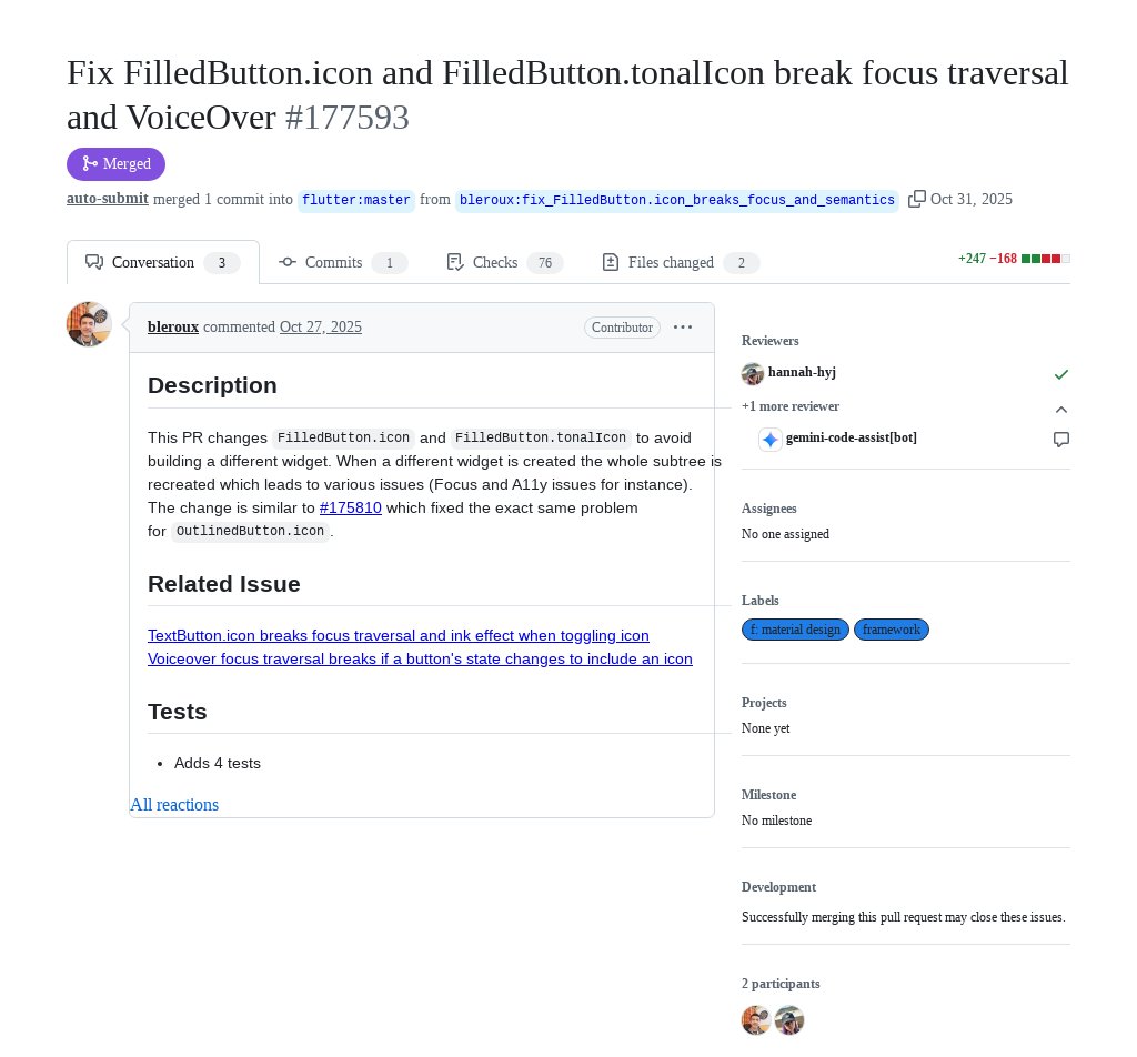 FlutterMerge's tweet image. "Fix FilledButton.icon and FilledButton.tonalIcon break focus traversal and VoiceOver" by Bruno Leroux was merged into #Flutter master github.com/flutter/flutte…