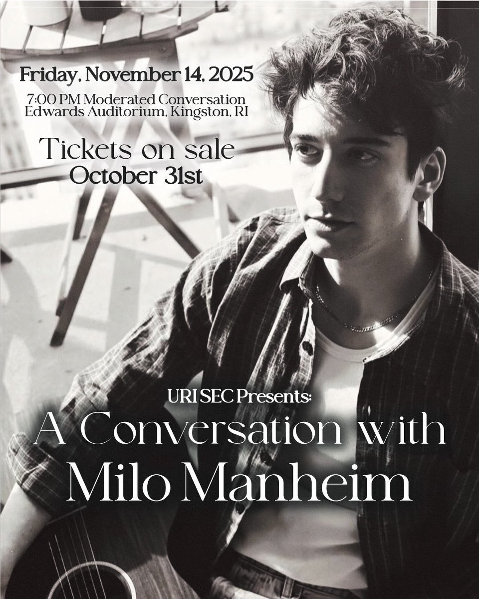 🎟️ TICKETS ON SALE NOW! 🎟️
A conversation with Milo Manheim is coming to the University of Rhode Island! 🎤 Don’t miss this insightful night with Milo Manheim at Edwards Auditorium. 
Tickets on sale Friday October 31st at 10am!
🗓️ November 14th, 2025 7pm
📍 Edwards Auditorium,