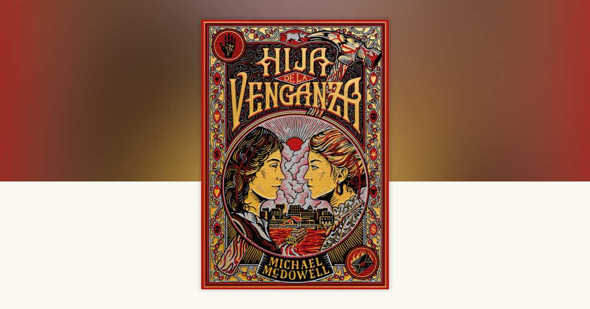 martinperezjesu's tweet image. @BlackieBooks presenta la segunda novela en español de #MichaelMcDowell, el autor de la saga #Blackwater. #Hijadelavenganza es el título de este relato de terror gótico, publicado veintiséis años después de la muerte del escritor.
n9.cl/47vzb