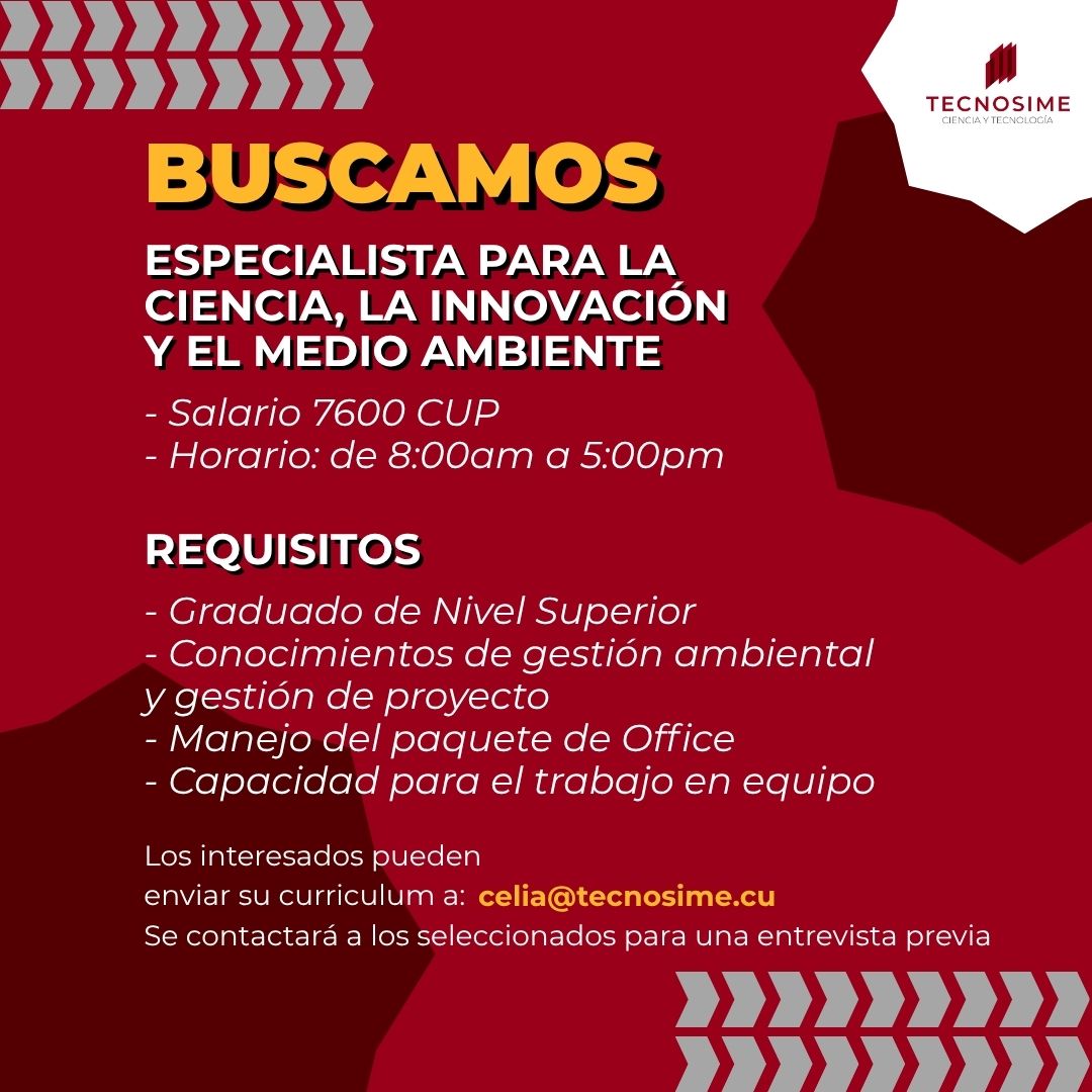 TECNOSIME2's tweet image. ¿Eres un profesional comprometido con el futuro de nuestro planeta?
📢 #Tecnosime busca Especialista para la Ciencia, la Innovación y el Medio Ambiente.
Enviar su curriculum a: celia@tecnosime.cu o llamar al 📞 59881387.
Se le contactará para entrevista previa.
@MindusIndustria