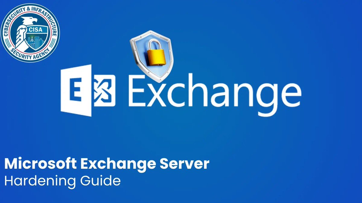 CISA y NSA publican guía para proteger servidores Microsoft #Exchange 🛡️

✅ MFA, OAuth 2.0, Kerberos 
✅ TLS + HSTS + firma en PowerShell 
✅ Migrar versiones EOL (Exchange 2016/2019)
✅ Activar antispam/antimalware 
✅ Monitorear encabezados P2 FROM 
✅ Control de acceso con