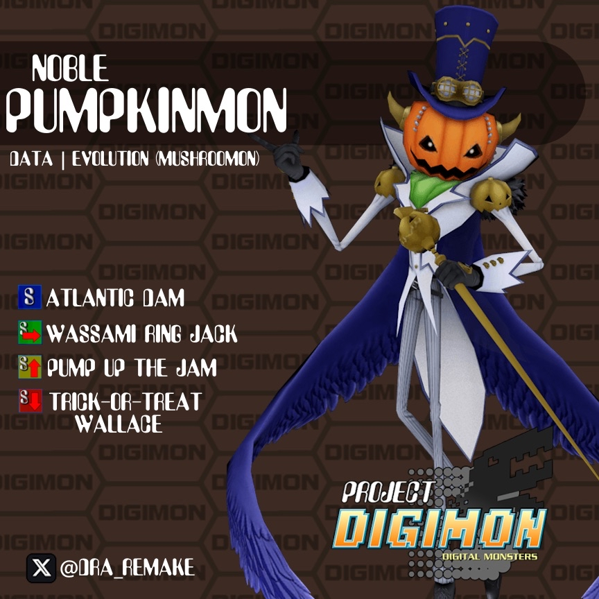 DRA_Remake's tweet image. Happy Halloween!

Today you may meet a special Digimon. Noblepumpkinmon is an extravagant mon who showcases his festive flair by decorating maps in pumpkins. In ultra he uses a huge one that detonates with massive heals or damage. Trick-or-Treat!

#projectdigimon #noblepumpkinmon
