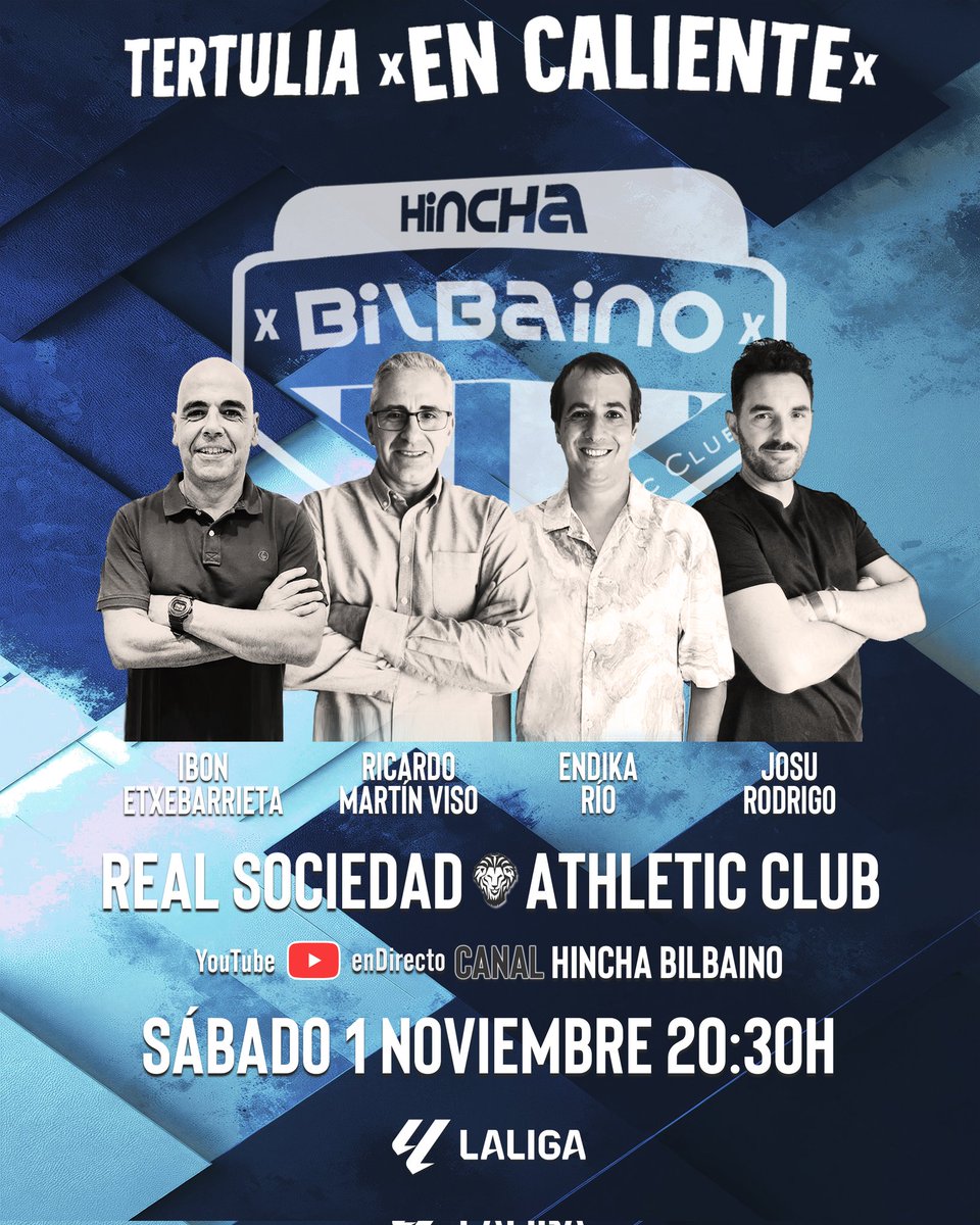 ⚽ 11ª jornada <a href="/LaLiga/">LALIGA</a>

📆 Sábado 1 Nov. (20:30 h.)

Al finalizar el partido <a href="/RealSociedad/">Real Sociedad Fútbol</a> - <a href="/AthleticClub/">Athletic Club</a>

🇦🇹 Tertulia zurigorri #EnCaliente 

💻 YouTube canal #HinchaBilbaino 

👥 Contertulios: <a href="/ietxeba68/">Ibon Etxebarrieta</a>, <a href="/RicardoMartnVi3/">Ricardo Martín Viso</a> , <a href="/endikario/">Endika Río</a> y #JosuRodrigo

👉🏻 ‼️Estáis convocad@s‼️