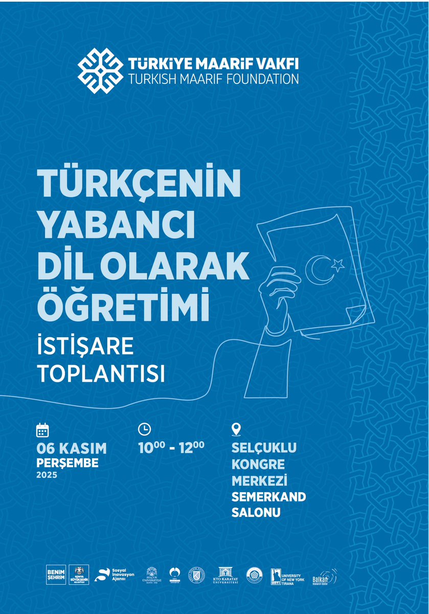 Blue poster with Turkic Maarif Vakfi logo at top left and Turkish flag elements. Central title Turkcenin Yabanci Dil Olarak Ogrenimi Istisare Toplantisi in large white text. Below it details the event as part of 4th International Balkanlarda Turkce Ogrenimi ve Turkoloji Sempozyumu with theme Balkanlarda Gocun Izleri in Konya. Date 06 Kasim 2025 time 10.00-12.00 location Selcuklu Kongre Merkezi Semerkand Salonu. Bottom features sponsor logos including Turkic Maarif Vakfi.