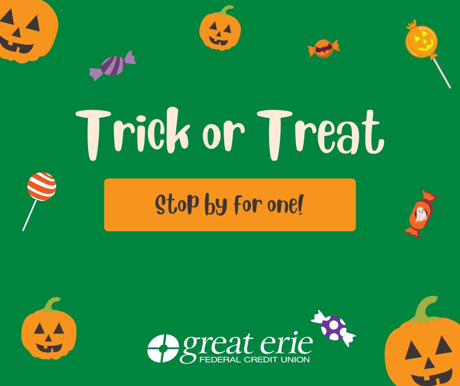 🎃 Happy Halloween!🎃
Stop by for a little treat today - no tricks, just smiles!

#HappyHalloween #GreatErieFCU #TrickOrTreat