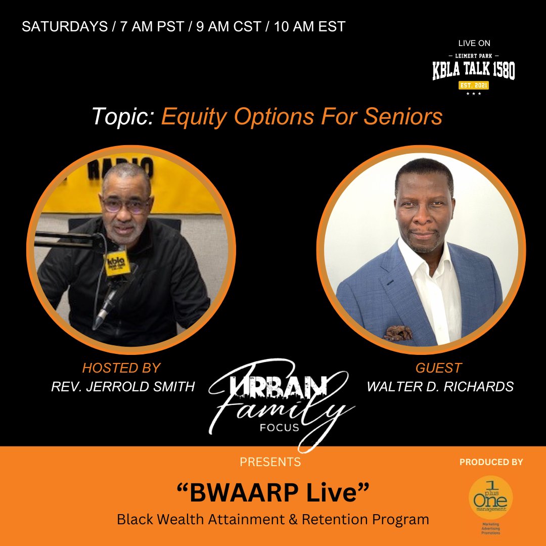 UrbanFam_Focus's tweet photo. This Saturday at 7AM on #UrbanFamilyFocus!

We’re talking “Equity Options for Seniors” with Walter D. Richards, SRES, Managing Partner at My Reverse Options, Inc. — helping seniors unlock home equity, secure income &amp; protect their legacy.

Tune in on #KBLA1580 

#FinancialFreedom https://t.co/c0R9HkJWnA