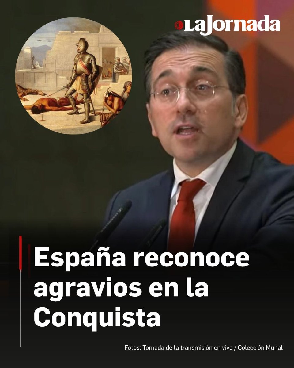 🟠 El ministro de Exteriores de España, José Manuel Albares, reconoció que su país fue injusto y causó dolor contra los pueblos originarios de México durante la Conquista y la época virreinal.

“Como toda historia humana, tiene claroscuros. Ha habido dolor e injusticia hacia los