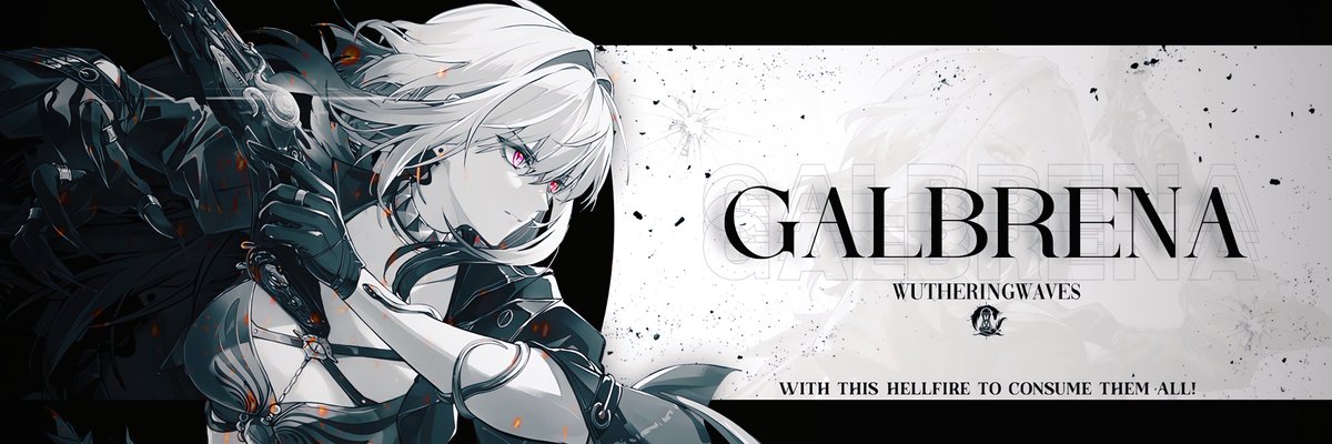 ‐ガルブレーナ‐ Galbrena header
ご自由にお使いください
#鳴潮 #WutheringWaves #Galbrena #嘉贝莉娜 #ガルブレーナ