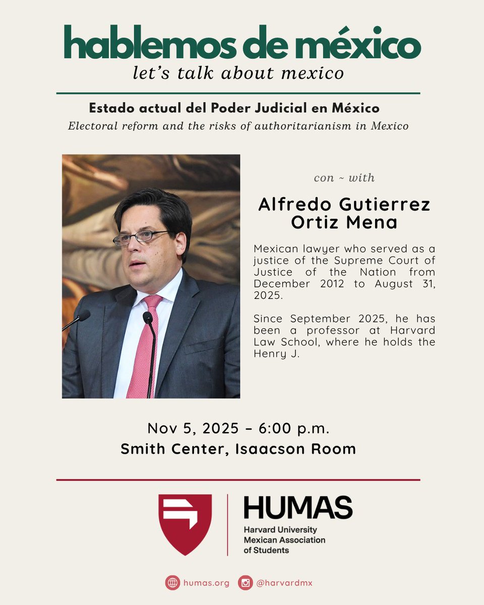 📣  Join us on Tuesday, November 5, for a conversation with Alfredo Gutierrez Ortiz Mena, former Justice of the Supreme Court of Mexico.  

We’ll discuss the current state of the Mexican Judicial Branch, electoral reform, and the risks of authoritarianism.  

⚠️ For HUID holders.
