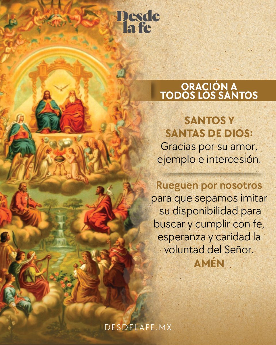 DesdeLaFeMx's tweet photo. Celebremos a todos los santos que con su vida mostraron el rostro de Dios. 👏
Reza con nosotros esta oración y únete a su alegría en el cielo. ✨
🔗https://t.co/UKldIohL8C https://t.co/hTTkFrbJiW