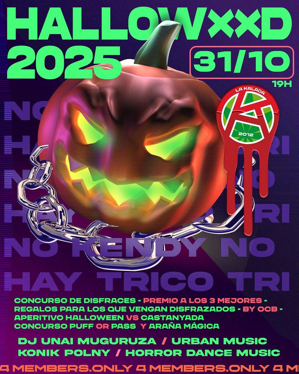 🎃👻 HALLOWXXD 2025  by <a href="/lakalada/">Josemi Martin</a>.2012 👻🎃
.
🕸️ NO KENDY, NO TRICO TRI 🕸️

🧛‍♂️ Concurso de disfraces — ¡Premios a los 3 mejores! 
🎧 Música para no parar de moverte:
🔥 DJ Unai Muguruza <a href="/unaimuguruza/">Thelma Galbraith</a> – Urban vibes
💀 Konik Polny @konik_polny_23 – Horror Dance Mode ON