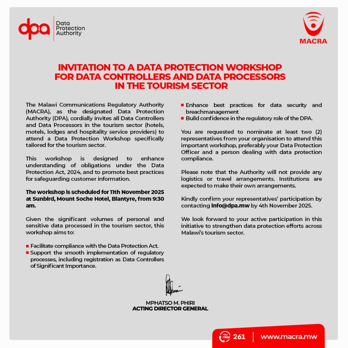 MACRAMALAWI's tweet image. Calling all tourism players!
Join MACRA’s Data Protection Authority Workshop 🗓️ 11 Nov 2025, Sunbird Mount Soche, Blantyre.
Learn to protect customer data &amp;amp; comply with the Data Protection Act 2024.
⏰ 9:30am | 📧 RSVP by 4 Nov: info@dpa.mw

#DataProtectionAuthoritymw 
#MACRA